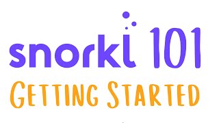 Snorkl 101 Webinar: Getting Started