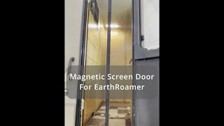 Magnetic Screen Door for EarthRoamer