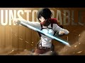 Mikasa Ackerman - Unstoppable「ＡＭＶ」ᴴᴰ