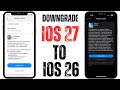 How to Downgrade iOS 27 Beta To iOS 26 on iPhone without Computer ( Without Losing Data )