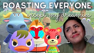 roasting villagers until i find my dreamies | acnh villager hunt