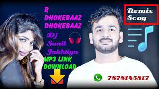 DhokeBaaz Remix Mohit Sharma Haryanvi Remix Song Dj Sunil Jakhtiya