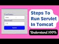 Running Servlet Program in Tomcat Server | Simple Servlet in Java
