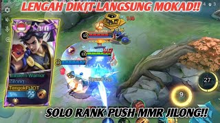 SOLO RANK ZILONG PUSH MMR !! MUSUH BANYAK BICARA LENGAH DIKIT LANGSUNG GAS!!!