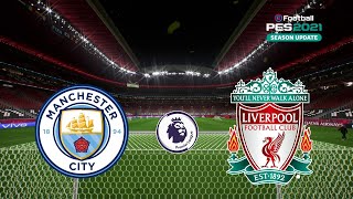 🔴 Manchester City vs Liverpool | Premier League 2022/23 | eFootball PES Gameplay