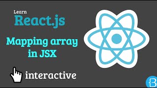 02.2 Mapping arrays in JSX React.js - React js Interactive Tutorial Exercises
