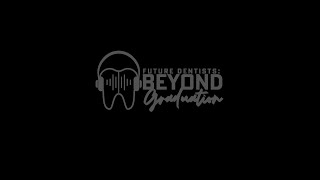 BG Podcast:  Dental Career Goals and Timelines (Live Recording)