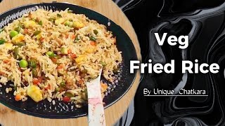 DELICIOUS Veg Fried Rice Recipe Anyone Can Make | FAST and EASY Fried Rice Recipe ANYONE Can Make!