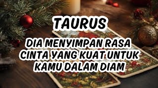 TAROT HARI INI🌹 DIA MENYIMPAN RASA CINTA KUAT UNTUK TAURUS DALAM DIAM #tarothariini #generalreading