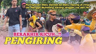 DETIK DETI PENGIRING RICUH NYONGKOLAN BATU SATEK KE BATU TEPONG‼️ Gb.rangga Bumbang