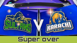 Super over PSL 2020 || Karachi Kings vs Multan Sultan, PSL5