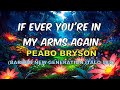 Peabo Bryson - If ever you're in my Arms again (Barron New-Generation Italo Mix)