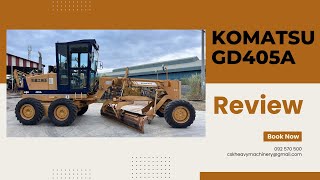 Komatsu GD405A Review / By CSK Cambodia official (104)