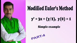 Using modified Euler's method find y at x=0.1 given y'= 3x + y/2 good example-4