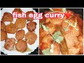 Fish eggs Curry recipes|😋delicious| ♥️dasgupta's nest