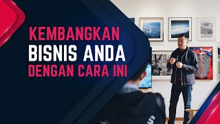 5 Tips Cara Mengembangkan Usaha Kecil Sukses Menjadi Besar