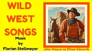 WILD WEST SONGS & Music from Mexico