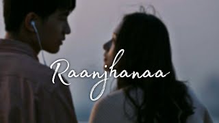Raanjhanaa (Slowed+Reverb) | Jasvinder Singh | Shiraz Uppal | Devil's Lo-fi Themes