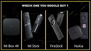 Mi Box 4k vs Mi Stick vs Amazon Fire Stick vs Nokia Streaming Device 2021