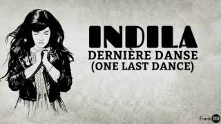 Indila - Dernière Danse (One Last Dance) French & English 🎵 (Lyrics)