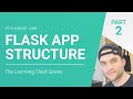 Structuring a Flask application  - Python on the web - Learning Flask series Pt. 2