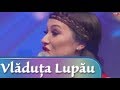 Vladuta Lupau și Rapsozii Maramureșului - Colaj Etno 2017