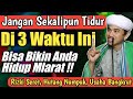 BAHAYA !!! 3 WAKTU TIDUR YANG BIKIN HIDUP MISKIN - Hindari Jika Ingin Kaya Raya