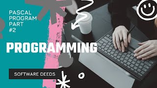 Pascal Programming Part # 02 | Finding the sum | For-loop | While-loop | Repeat-until method