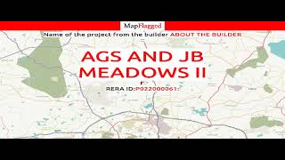 Hyderabad | AGS And JB Meadows II by About The Builder : at Medchal | MapFlagged