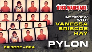 Interview \u0026 Discussion: Vanessa Briscoe Hay from Pylon | #024