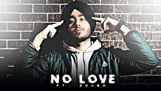 No Love - Shubh | Music Video | no love song remix | shubh mashup | no love 2023 Songs | FR Songs