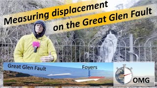 Measuring displacement on the Great Glen Fault at Foyers and Strontian