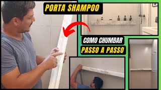 ✅ PORTA SHAMPOO DE MARMORE OU GRANITO, PASSO A PASSO DE COMO CHUMBAR