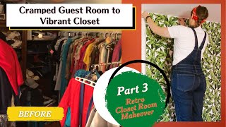 Turning this guest room into a fun vintage closet! | PART 3 of Retro Closet Room Transformation