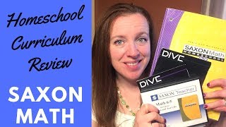 Homeschool Curriculum Review: Saxon Math