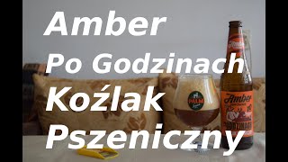 Browar Amber Po Godzinach Koźlak Pszeniczny