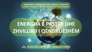 Simpozium shkencor: Energjia e pastër dhe zhvillimi i qëndrueshëm - Seanca 2