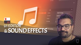 UI Editor Tutorial: Sound Effects