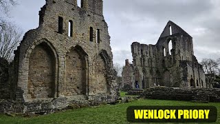 Wenlock Priory - A cultural treasure