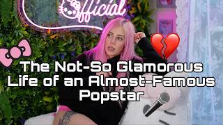 The Not-So Glamorous Life of an Almost-Famous Popstar