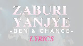 Ben & Chance - Zaburi Yanjye (Kinya+English Lyrics)