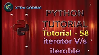 Python Tutorial #tutorial 58| iterator vs iterable