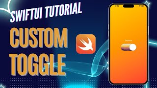 Mastering a Custom Toggle Animation in SwiftUI