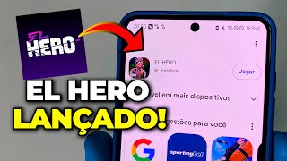 COMO BAIXAR E JOGAR O EL HERO! (JOGO LANÇOU PARA TODOS)