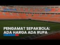 Kementerian PUPR Siapkan Rp 6 Miliar untuk Ganti Rumput JIS, Pengamat Sepakbola: Ada Harga Ada Rupa