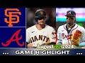 Atlanta Braves vs. San Francisco Giants (08/12/2024)   GAME  Highlights |MLB Season 2024