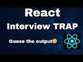 React Interview Question: What Will This Code Output? 🤔 #reactjsinterview #reactinterviewquestions