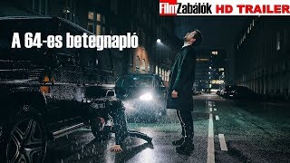 A 64 es betegnapló - Szinkronos előzetes