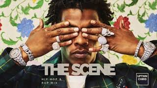 The Scene Hip Hop Trap Mix - Lil Baby, Travis Scott, Drake, Roddy Ricch, DaBaby, Nicki Minaj, Future