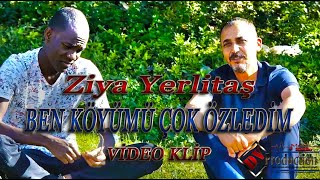 Köyümü Özledim (çorum) - Ziya Yerlitaş 2018 klip